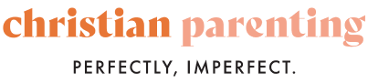 Christian Parenting